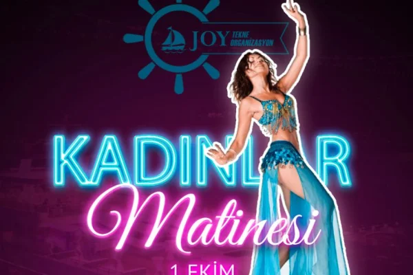 Kadınlara Özel Eğlence: Teknede Kadınlar Matinesi